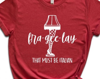 Frageelay That Must Be Italian - A Christmas Story  - Digital Files Download - .svg, .png, .jpg,