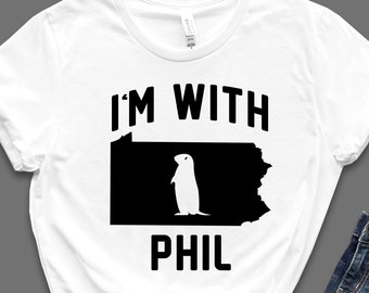 I'm With Phil - Punxsutawney Pennsylvania Ground Hog Day SVG - Digital Design - Instant Download - svg, png, ai, eps, and more!