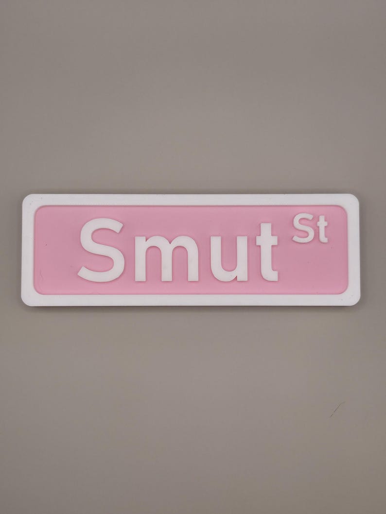 Smut Street Sign: Funny Pink 3D Printed Booktok Decor image 4