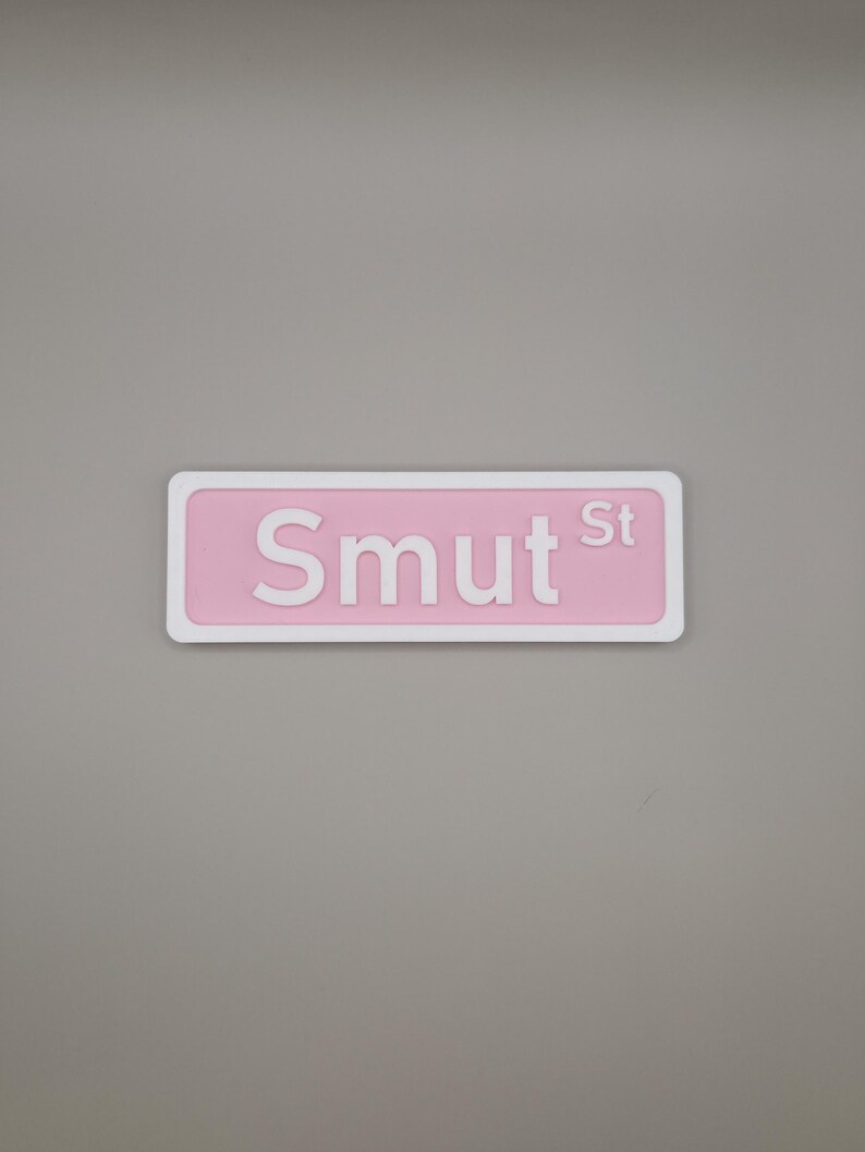 Smut Street Sign: Funny Pink 3D Printed Booktok Decor image 5