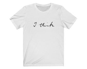 I Think - Charles Darwin T-shirt