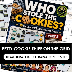 May include: A logic puzzle game titled Who Stole The Cookies? featuring a dark background with a glass jar of chocolate chip cookies, a grid-based office floor plan, a medium level badge, and a row of illustrated character portraits at the bottom.