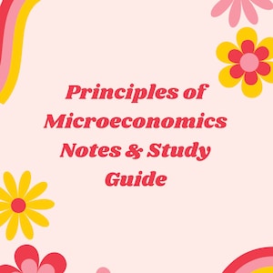 Puede incluir: Un fondo rosa con un diseño de líneas onduladas amarillas y rojas. El texto "Principles of Microeconomics Notes & Study Guide" está en rojo. El fondo está decorado con flores rosas, amarillas y rojas.