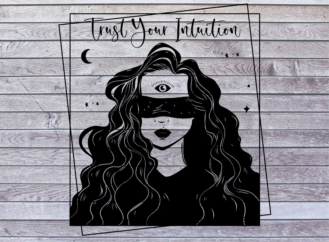 Trust Your Inner Guide Vector Trust Your Intuition SVG Cut File Silhouette, Third Eye Blind Spiritual ...