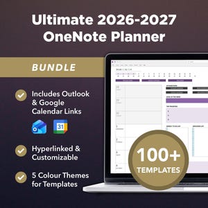 Puede incluir: Un paquete de planificador digital titulado Ultimate 2026-2027 OneNote Planner en la pantalla de una computadora portátil. El gráfico incluye enlaces a Outlook y Google Calendar, 100+ plantillas y 5 temas de color, con un diseño de calendario semanal.