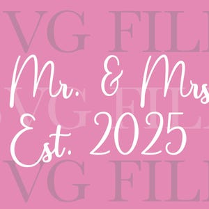 Mijnheer mevrouw SVG-bestand Est 2024 sticker shirt huwelijksreis bruiloft huwelijk meneer mist bruid bruidegom vrijgezellen pasgetrouwden Halloween kerst