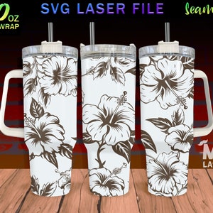 Hibiscus Laser Engraved full Wrap Design For 40 oz Tumbler, Tumbler Wrap For Laser Rotary Machine, Hibiscus SVG Laser File, Seamless