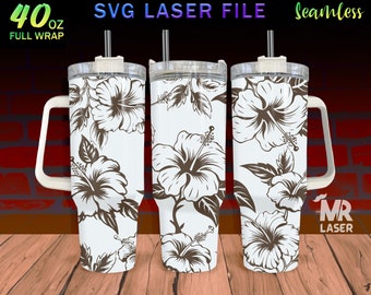 Hibiscus Laser Engraved full Wrap Design For 40 oz Tumbler, Tumbler Wrap For Laser Rotary Machine, Hibiscus SVG Laser File, Seamless