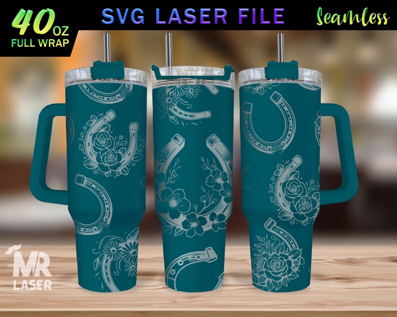 May include: A teal blue 40 ounce tumbler with a white horseshoe and floral design. The tumbler has a handle and a lid. The text "40 oz FULL WRAP" is visible in the image.