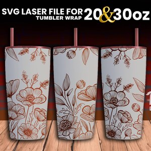 Flower v3 Laser Engraved full Wrap Design For 30 and 20 oz Tumbler, Flower SVG Laser File, Tumbler Wrap For Laser Rotary Machine, Seamless