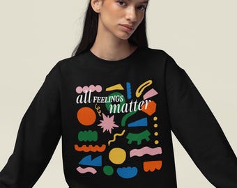Sweater mit abstrakten bunten Formen "All feelings matter", Pulli mit positiver Botschaft, Mental Health Express yourself, Coach Outfit