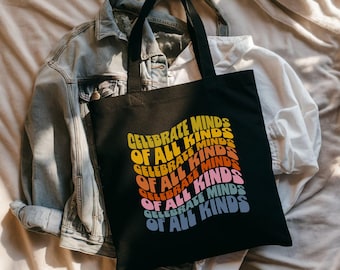 Neurodiversity Statement Tote Bag, Rainbow Design, Self-Love Statement, Celebrate Minds of all kinds, Inclusion + Diversity Jute Bag