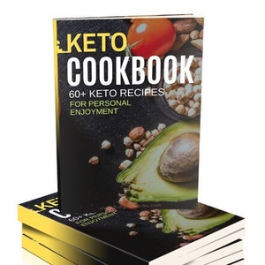 May include: A stack of black and yellow cookbooks with the title "KETO COOKBOOK" and the text "60+ KETO RECIPES FOR PERSONAL ENJOYMENT". The cover features a close-up of avocado, tomato, and nuts.