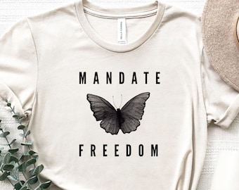 Mandate Freedom T-Shirt: Patriotic Butterfly Graphic Tee