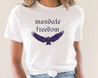Mandate Freedom-T-shirt: T-shirt met patriottische adelaar
