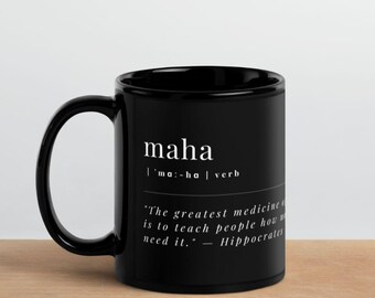 MAHA Mug: Hippocrates Quote, Ceramic Coffee Mug (11 oz)