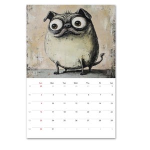 May include: A calendar for March 2025 featuring a cartoon pug with large eyes. The pug is drawn in a whimsical style with a textured background.