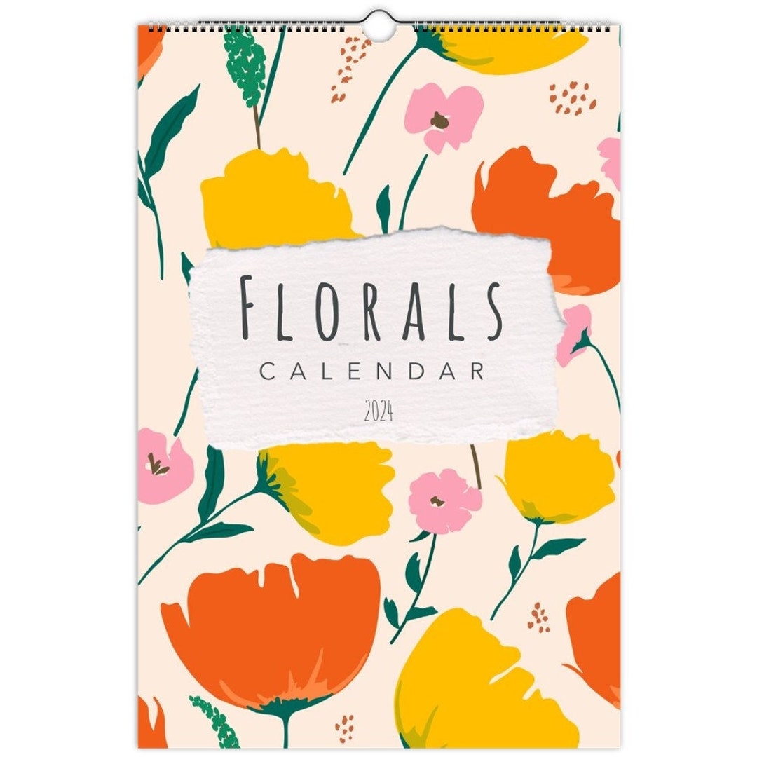 2024 Wall Calendar Floral Calendar 2024 Calendar Flowers Etsy