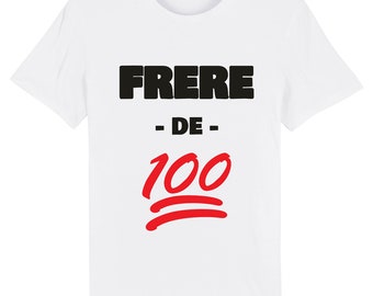 Puede incluir: Camiseta blanca con texto negro que dice "FRERE - DE - 100" con un emoji 100 rojo.