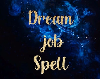 religious best wishes for new job DREAM JOB SPELL丨career success ritual; pass the interview; work the best possible job for you; get a promotion; new work opportunities