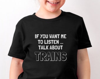 Camiseta infantil divertida com tema de trem, camiseta para meninos apaixonados por trens, camiseta com humor ferroviário, camiseta de aniversário com tema de trem, camiseta "Fale sobre trens", camiseta para amantes de trens.