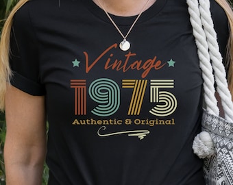 50th Birthday T Shirt Vintage Retro Design Shirt 1975 Birthday T Shirt Birthday Gift For Him Birthday Gift For Her Authentic & Original