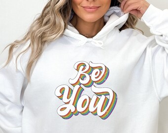Pride-hoodie, LGBTQ-hoodie, shirt gelijke rechten, hoodie homorechten, be Kind hoodie, LGBT-shirt, T-shirt gelijkheid, hoodie Be You, regenboog