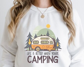Campingtrui, Adventure-shirt, Outdoors Life-trui, Zomervakantiesweater, Life is Better When You're Camp, Outdoors Vibes