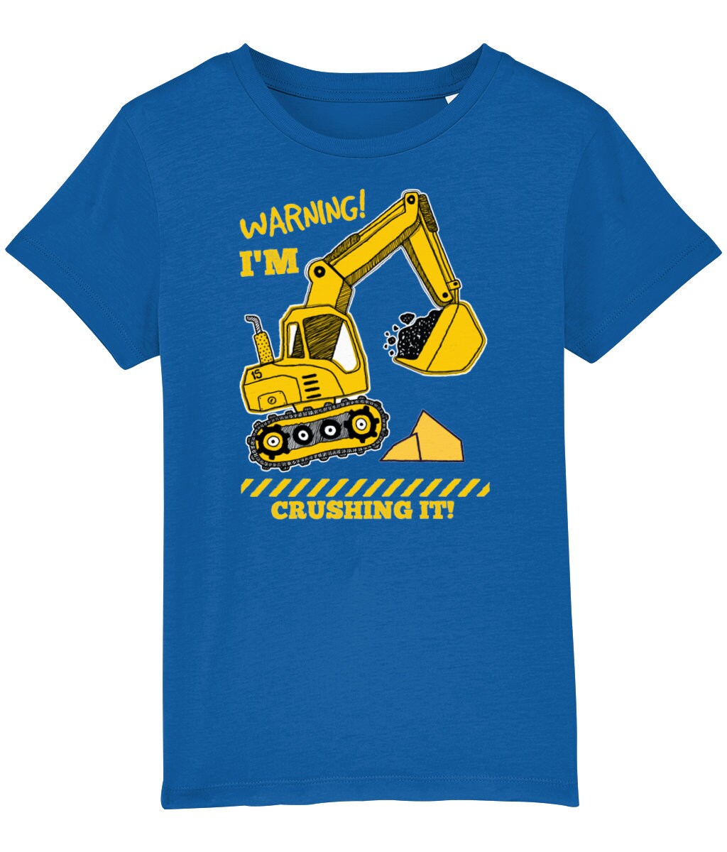 Kids Excavator T Shirt, Warning I'm Crushing It! Kids Digger