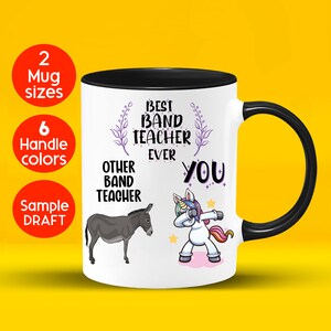 Band Teacher Gift, Band Teacher Mug, Band Teacher Appreciation, Band Teacher Coffee Mug Birthday Gift Christmas gift, Best band teacher ever