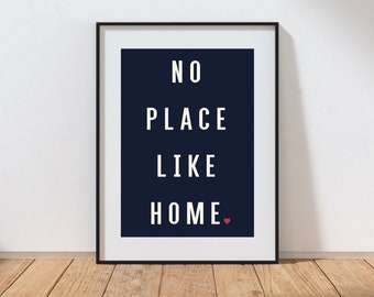 No Place Like Home Print | Home Sweet Home Decor | Typography Home Poster Wall Art | New Home Gift