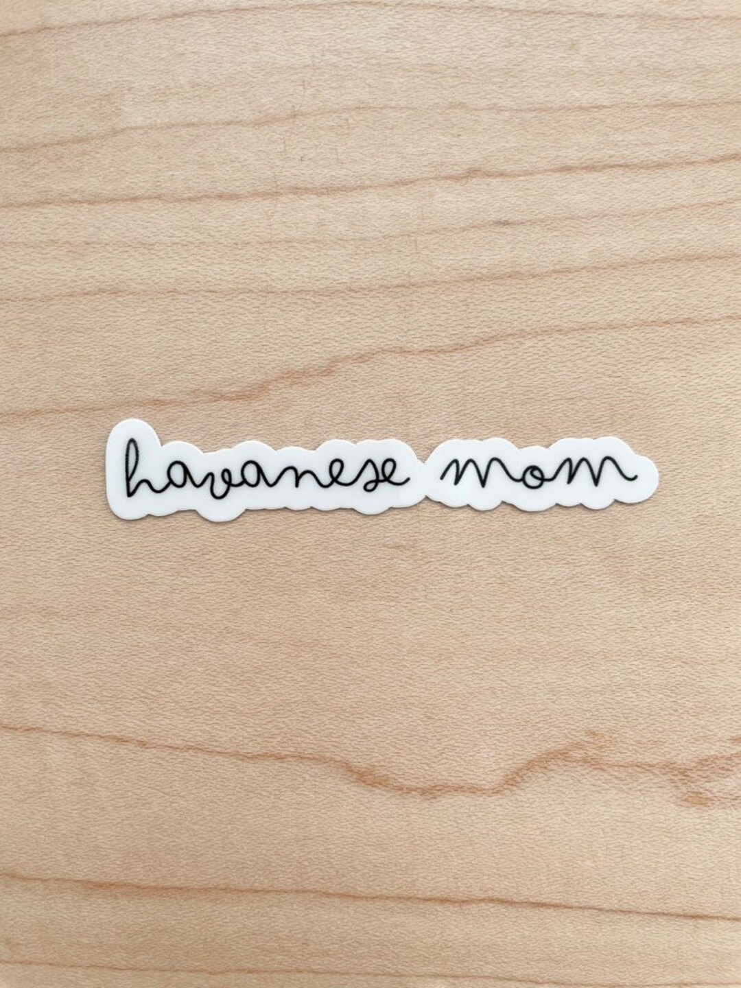 Havanese Mom Sticker, Havanese Dog Gifts, Dog Mom Sticker, Dog Laptop