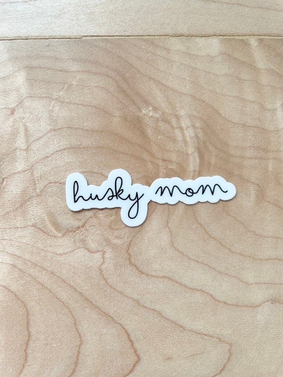 Husky Mom Sticker, Siberian Husky Mom Gift, Dog Mom Sticker, Dog Laptop Sticker, Dog Water Bottle Sticker, Water Resistant Glossy Sticker