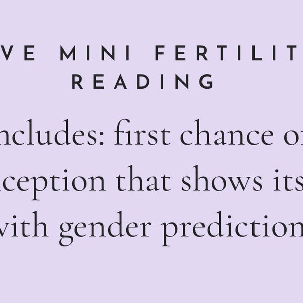 LIVE Mini Fertility Reading first possible month of conception