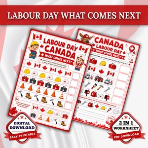 Könnte beinhalten: Zwei Labour Day Canada What Comes Next Arbeitsblätter mit Mustern aus kanadischen Flaggen, Bauhelmen, Werkzeugkästen, Verkehrskegeln, Hämmern und Stiefeln. Die Seiten enthalten Anweisungen zum Ausschneiden und Aufkleben von Bildern zur Vervollständigung.