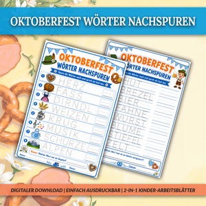 Könnte beinhalten: Zwei pädagogische Arbeitsblätter mit dem Titel OKTOBERFEST WÖRTER NACHSPUREN mit gepunkteten deutschen Wörtern zum Nachspuren, darunter HERZ, FASS, DIRNDL, WEIZEN, KRUG, MUSIK, SCHÜRZE und ALPEN, sowie Illustrationen von Brezeln und Bier.