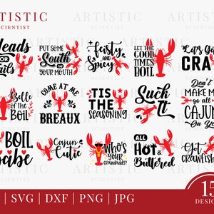 May include: A collection of 15 designs featuring red crawfish illustrations with various phrases in black text. Phrases include "Heads or Tails," "Let's Get CRAY," and "Boil Babe." The image also includes file type information.