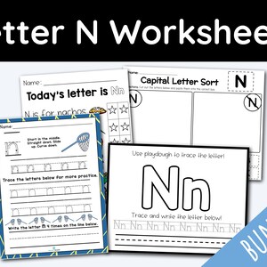 May include: A printable worksheet bundle for learning the letter N. The worksheets include tracing, writing, and sorting activities. The worksheets are black and white and feature a cartoon image of a car and a net.