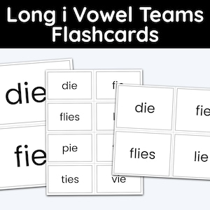 Long I, Vowel Teams, Flash Cards, Vowel Sounds, Home Schooling, 1st Grade, 2nd Grade, Vocab, Education Printables, Learning Materials