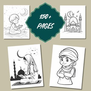May include: A set of four black and white colouring pages featuring Islamic themes. The pages include a mosque, a crescent moon, a boy reading a book, and a girl praying. The text "150+ PAGES" is displayed on a green circle.