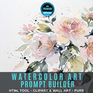May include: A watercolor painting featuring soft pink and peach flowers with green foliage and gold leaf accents. The artwork includes black ink splatters on textured white paper. A circular blue badge at the top reads PREMIUM OFFLINE.