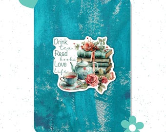 Drink Tea Vinyl Sticker: Motivational Laptop Decal
