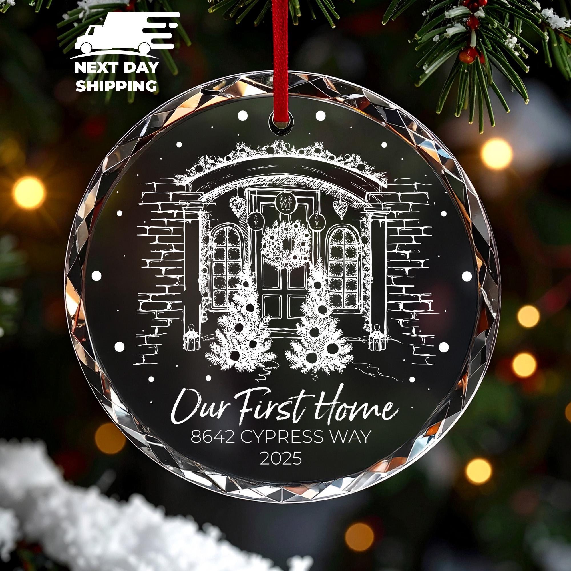 Our First Home Ornament 2025, Personalized New Home Christmas Ornament, Custom Address Ornament, Housewarming New Home First Christmas Gift