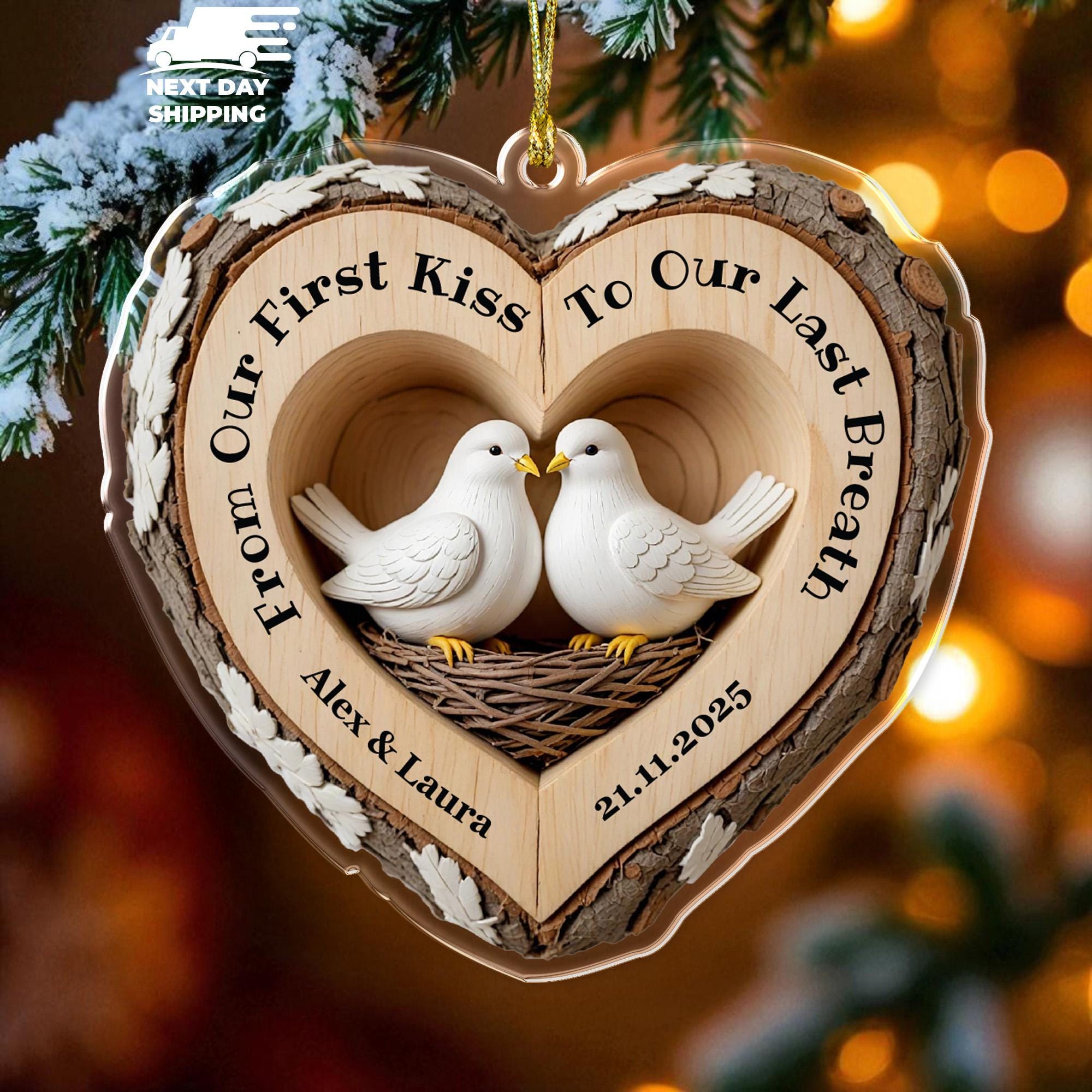 From Our First Kiss To Our Last Breath Christmas Ornament, Personalized Gift For Couple, Custom Name Dove Ornament, Anniversary Gift