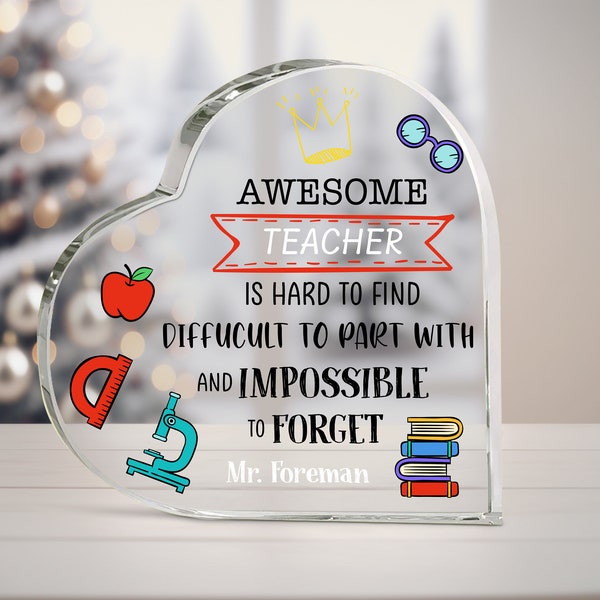 Personalized Teacher Plaque, Christmas Gifts for Teacher, Gift for Her and Him, Teacher Appreciation Gift, Acrylic Heart Stand with Message