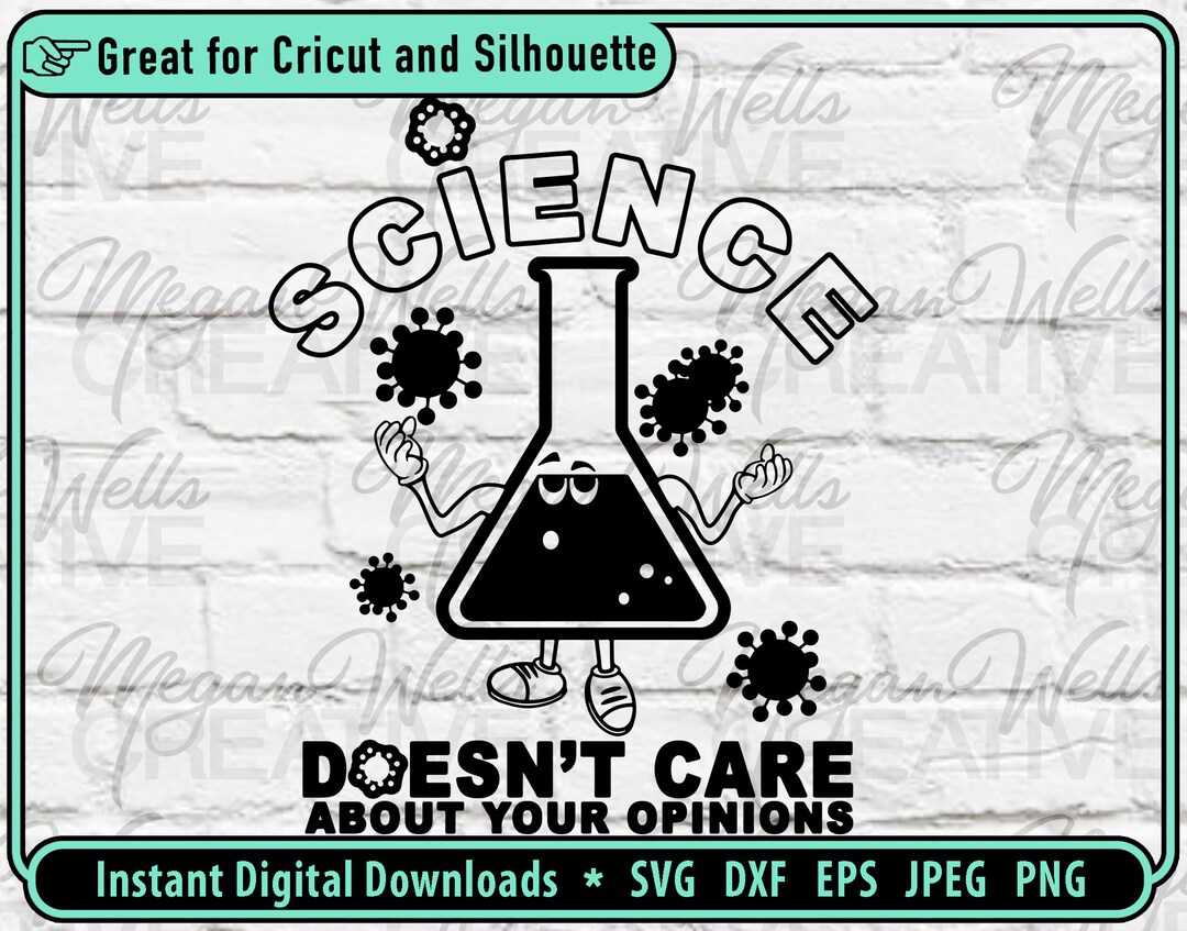 Science Clipart, Science Doesn't Care Svg, I Love Science Clipart ...
