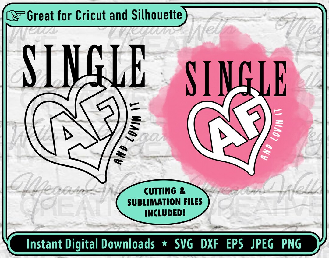 Single SVG File for Cricut, Single AF Clipart, Valentine's Day Svg ...