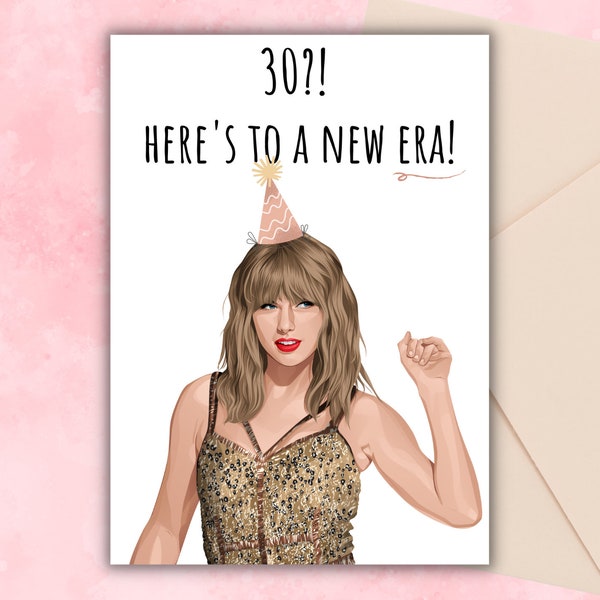 30th Birthday Card Taylor Swift Birthday Card Funny Birthday Card for Her