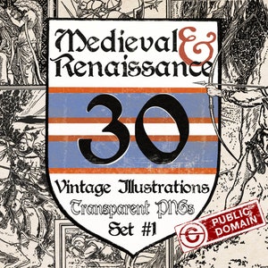 30 Vintage Medieval/Renaissance Illustrations Bundle #1, Transparent PNGs