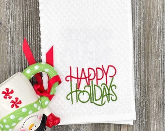 Happy Holidays Tea Towel, Dish Towel, Kitchen Towel, Christmas Towel, 100% Natural Cotton